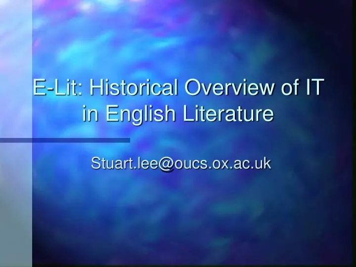 e lit historical overview of it in english literature
