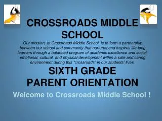 Welcome to Crossroads Middle School !