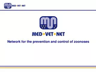 Network for the prevention and control of zoonoses