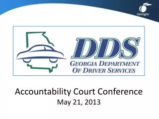 Accountability Court Conference May 21, 2013