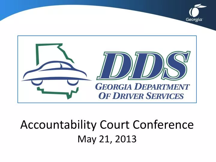 accountability court conference may 21 2013