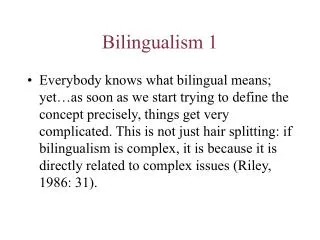 Bilingualism 1