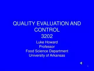 QUALITY EVALUATION AND CONTROL 3202