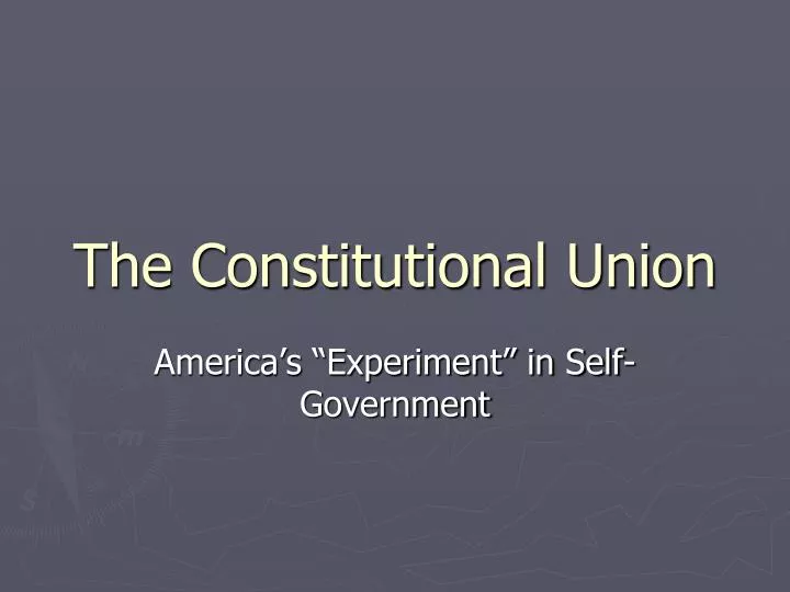the constitutional union