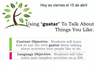 using gustar to talk about things you like