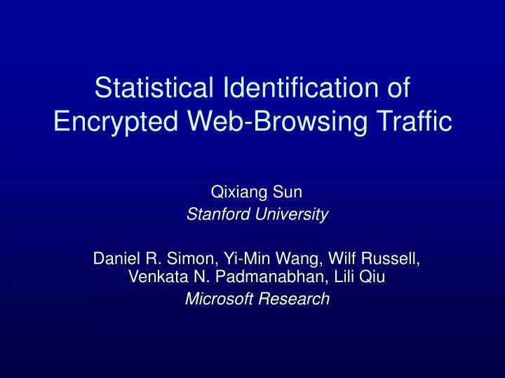 statistical identification of encrypted web browsing traffic