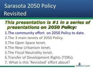 Sarasota 2050 Policy Revisited