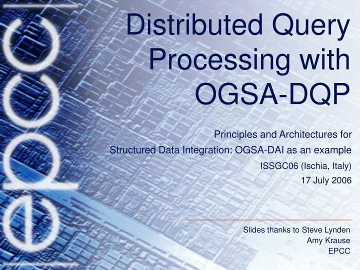 distributed query processing with ogsa dqp