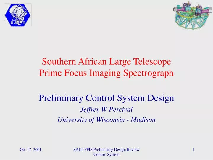 southern african large telescope prime focus imaging spectrograph