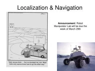 Localization &amp; Navigation