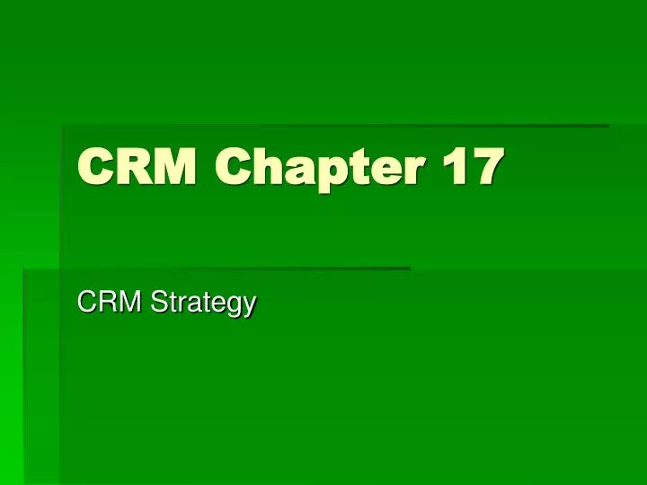 crm chapter 17
