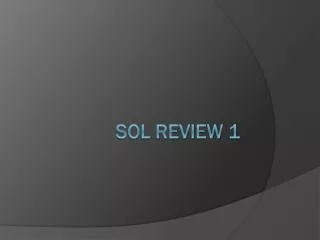 SOL Review 1