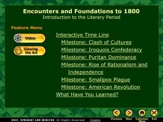 Encounters and Foundations to 1800 Introduction to the Literary Period