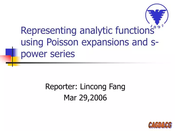 representing analytic functions using poisson expansions and s power series
