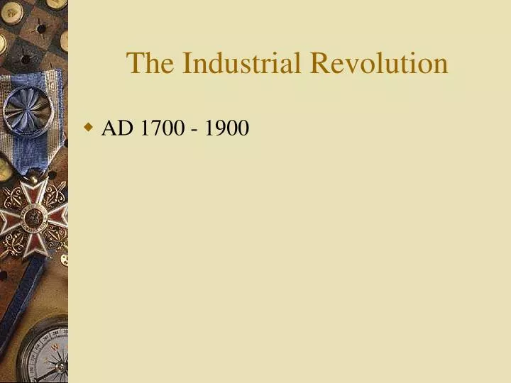 the industrial revolution