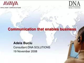 Communication that enables business