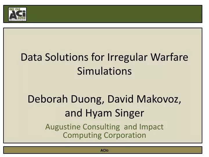 data solutions for irregular warfare simulations deborah duong david makovoz and hyam singer