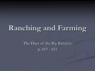 Ranching and Farming