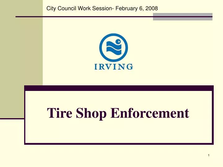tire shop enforcement