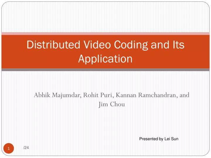 distributed video coding and its application
