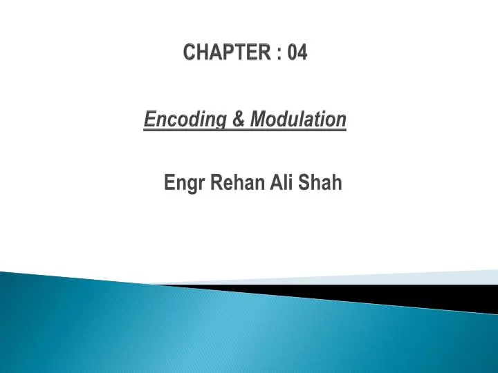 chapter 04 encoding modulation