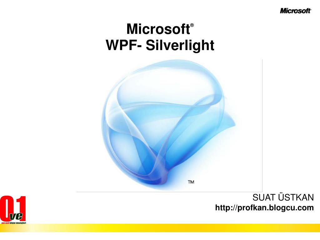 PPT - Microsoft ® WPF- Silverlight PowerPoint Presentation, free ...