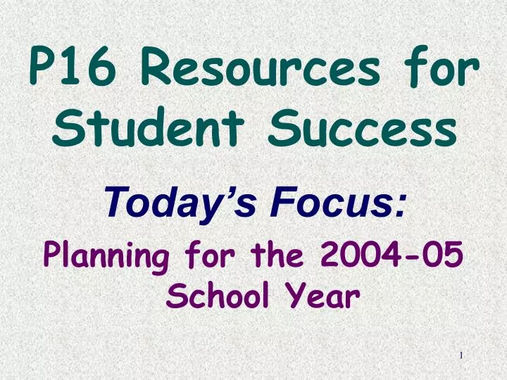 p16 resources for student success