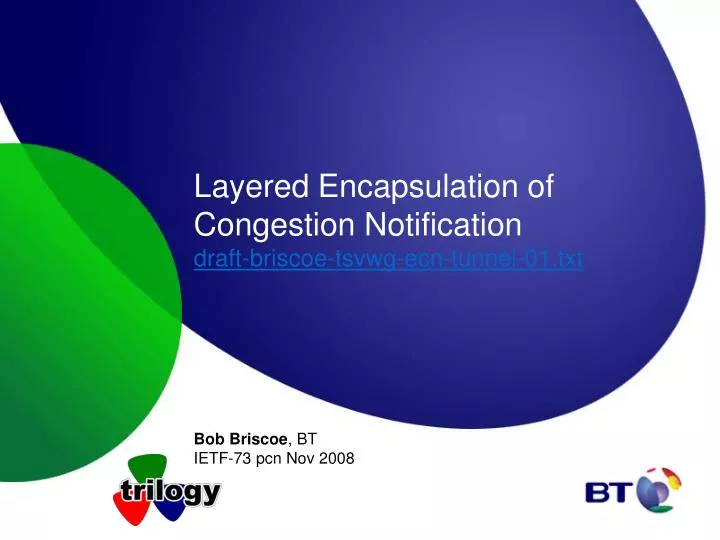 layered encapsulation of congestion notification draft briscoe tsvwg ecn tunnel 01 txt