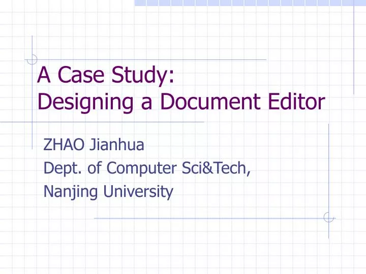 a case study designing a document editor