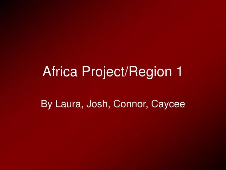 africa project region 1