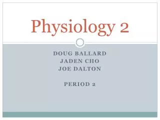 Physiology 2