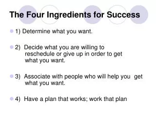 The Four Ingredients for Success