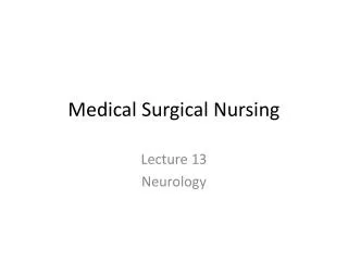 Medical Surgical Nursing