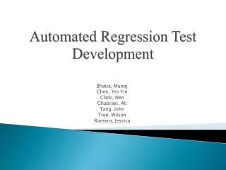 Automated Regression Test Development