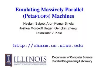 Emulating Massively Parallel (Peta FLOPS ) Machines