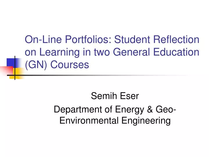 on line portfolios student reflection on learning in two general education gn courses