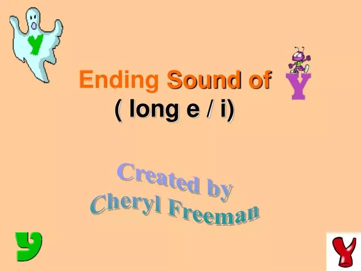 ending sound of long e i