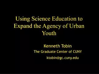 Using Science Education to Expand the Agency of Urban Youth