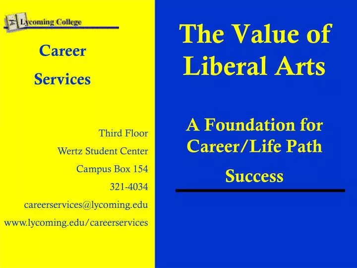 the value of liberal arts a foundation for career life path success