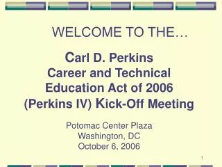 Perkins IV Implementation Plan and State Plan Guide