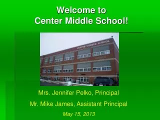 Welcome to Center Middle School!