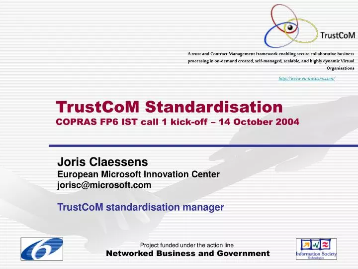 trustcom standardisation copras fp6 ist call 1 kick off 14 october 2004