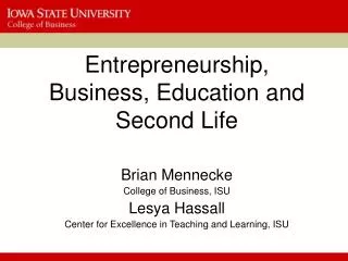 Entrepreneurship, Business, Education and Second Life