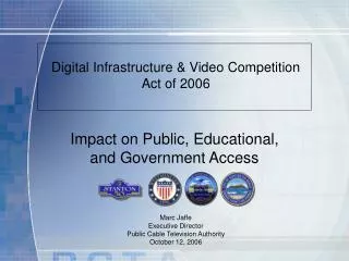 Digital Infrastructure &amp; Video Competition Act of 2006