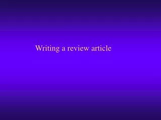 Writing a review article