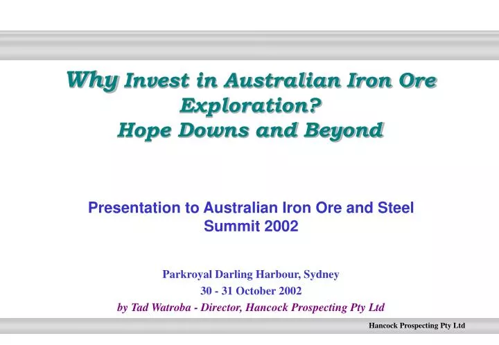 why invest in australian iron ore exploration hope downs and beyond