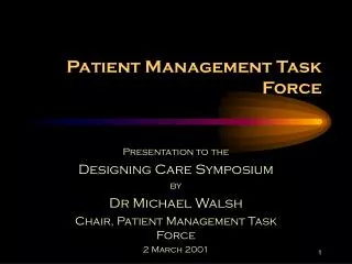 Patient Management Task Force