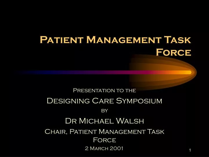 patient management task force