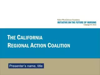 The California Regional Action Coalition