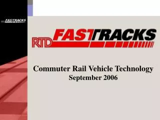 Commuter Rail Vehicle Technology September 2006